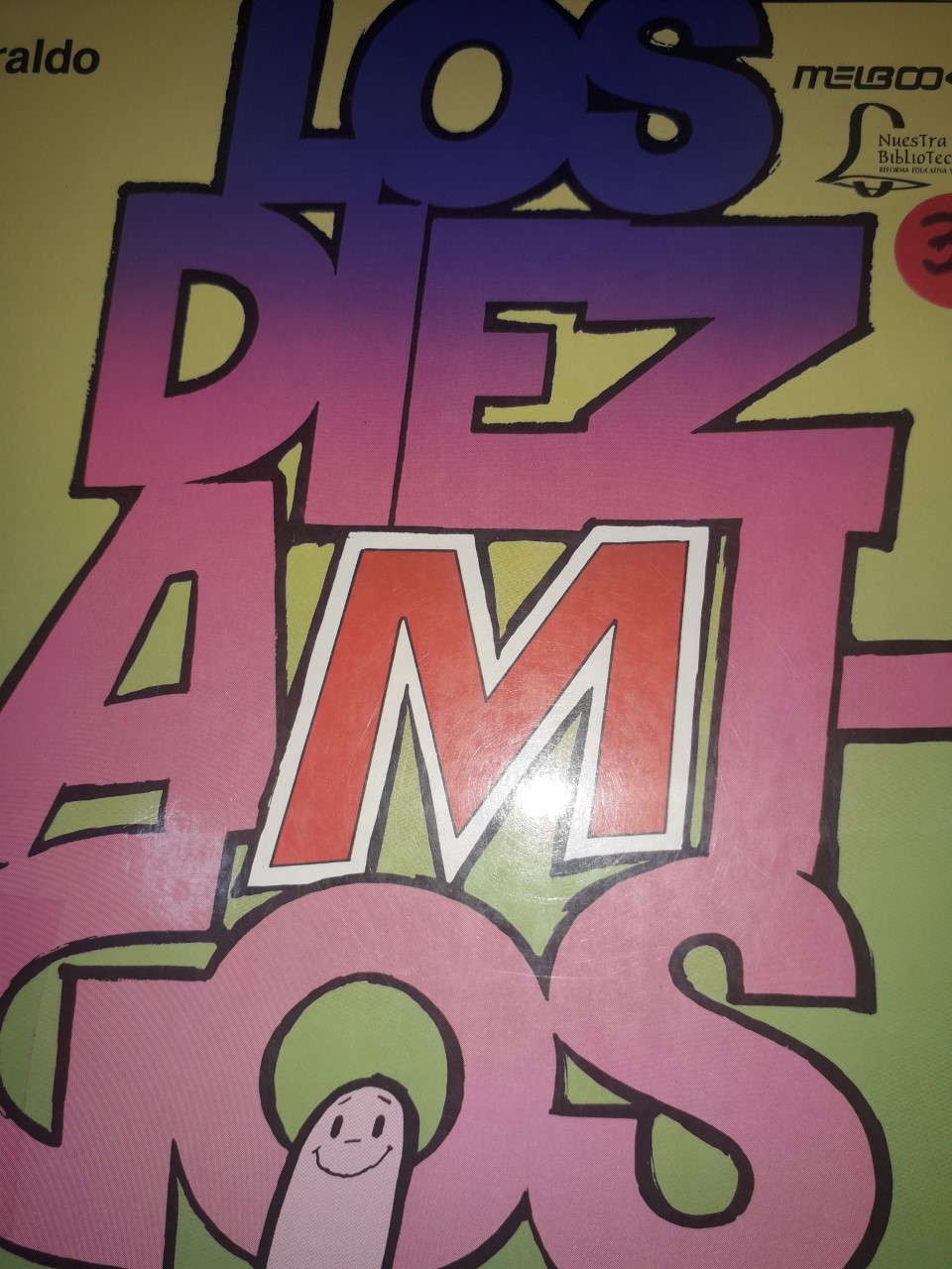 Los Diez Amigos