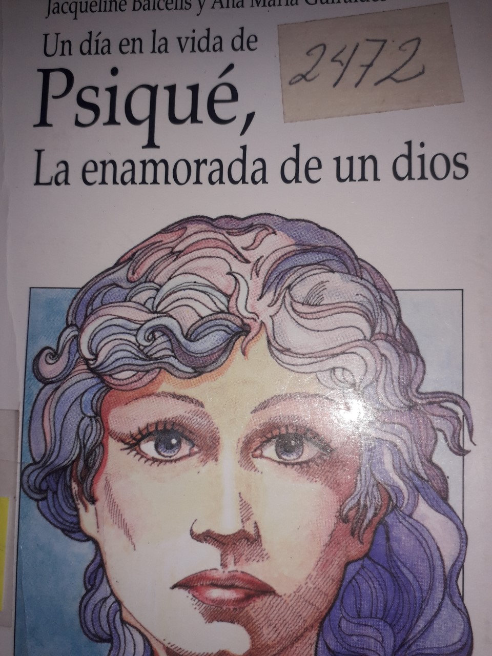 Un día en la vida de Psique ,La enamorada de un Dios
