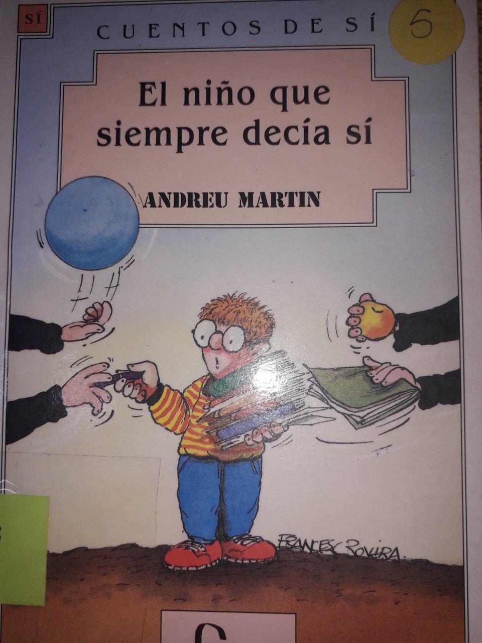 El niño que siempre decía que si
