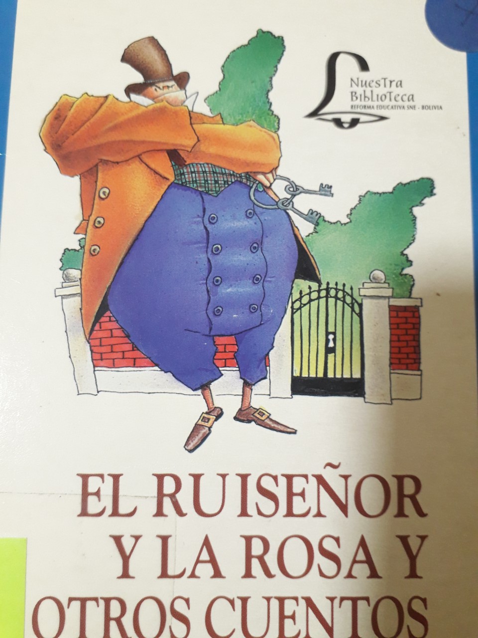 El Ruiseñor y la Rosa y Otros Cuentos