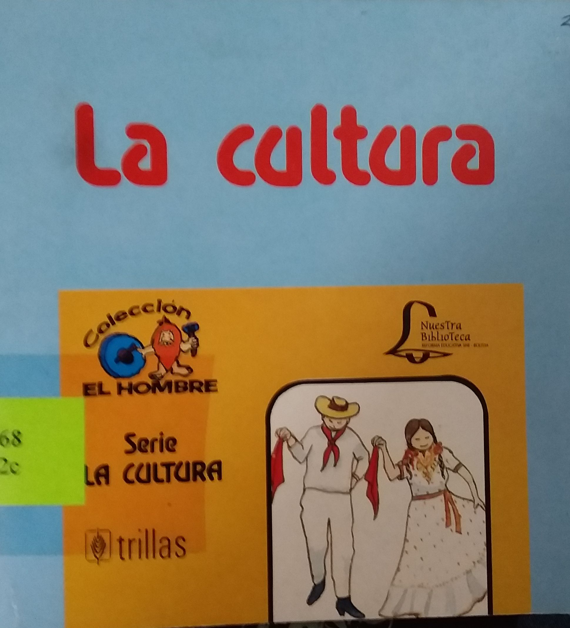 La Cultura